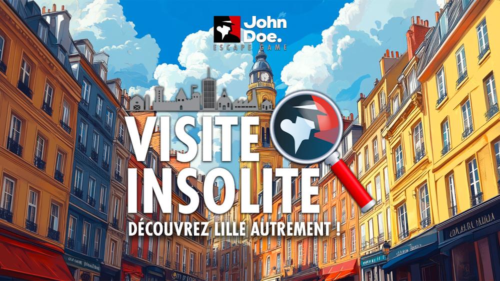 Visite insolite, découvrez Lille autrement : visuel de l’aventure John Doe à Lille